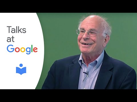 Daniel Kahneman: &quot;Thinking, Fast and Slow&quot; | Talks at Google