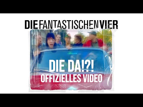Die Fantastischen Vier - Die Da ?! (Original HQ)